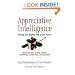 Appreciative Intelligence: Seeing the Mighty Oak in the Acorn