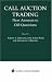 Call Auction Trading: New Answers to Old Questions (Zicklin School of Business Financial Markets Series) at Amazon Books: 41Nhh9dYjQL._SL75_