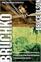 Bruchko Publisher: Charisma House