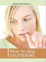 Click to Download Free Kindle Book -> How to Stop Stuttering