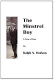 The Minstrel Boy: A Tale of War