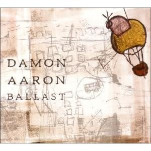 Ballast by Damon Aaron (Audio CD - 2005)