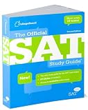 Board's The Official Study Guide (The Official SAT Study Guide, 2nd edition by The College Board (Paperback - Jul 21, 2009))
