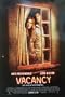 VACANCY ORIGINAL MOVIE POSTER