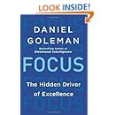 Focus: The Hidden Driver of Excellence