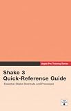 Apple Pro Training Series: Shake 3 Quick-Reference Guide