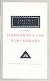 Gargantua and Pantagruel (Everyman's Library classics)