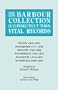 The Barbour Collection of Connecticut Town Vital Records (Vol. 53): Wilton 1802-1850, Winchester 1771-1858, Wolcott 1796-1854, Woodbridge 1784-1832, Woodbury 1674-1850, Woodstock 1848-1866