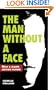 The Man Without A Face (Turtleback School & Library Binding Edition)