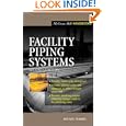 Facility Piping Systems Handbook by Michael Frankel