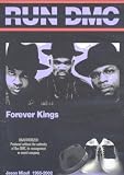 Run DMC - Forever Kings