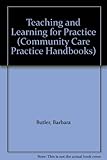 Teaching and learning for practice