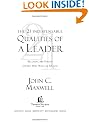 The 21 Indispensable Qualities of a Leader