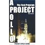 Project Apollo: The Test Program (Pocket Space Guides)
