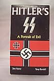Hitler's SS: Portrait in Evil