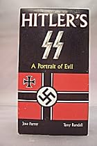 Hitler's SS: Portrait in Evil