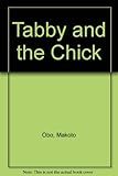 Tabby and the chick