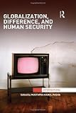 Globalization, difference, and human security