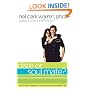 Date or Soul Mate?: How to Know if Someone is Worth Pursuing in Two Dates or Less