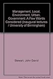 Management, local, environment, urban, government : a few words considered