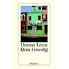 Mein Venedig: Ausgew�hlte Geschichten aus dem Band '�ber Venedig, Musik, Menschen und B�cher'