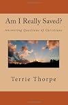 Am I Really Saved?