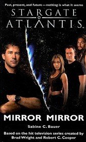 Stargate Atlantis: Mirror, Mirror: SGA-9