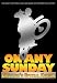 DVD : On Any Sunday - Re-Mastered-Director's Special Edition 2 Disc Set