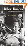 Robert Duncan, The Ambassador from Venus: A Biography