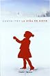 La nina de nieve / The Snow Child (Spanish Edition)