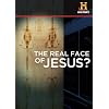 The Real Face of Jesus? (History Channel)