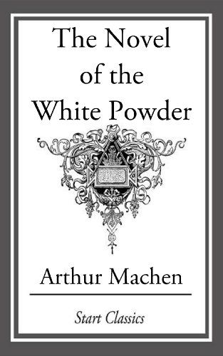 The Novel of the White Powder