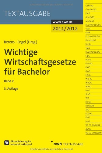 Produkt-Bild: Wichtige Wirtschaftsgesetze f&uuml;r Bachelor Band 2
