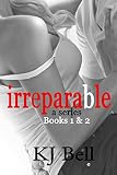 Irreparable: The Irreparable Series Box Set (Books 1&2)