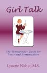 Girl Talk. the Transgender Guide for...