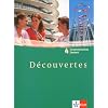 D�couvertes: Decouvertes 4. Grammatisches Beiheft. Alle Bundesl�nder: Franz�sisch als 2. Fremdsprache oder fortgef�hrte 1. Fremdsprache. Gymnasium: TEIL 4