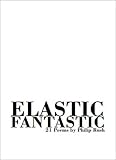 Elastic fantastic