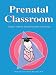 Book Prenatal Classroom