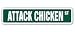 ATTACK CHICKEN Street Sign joke gag funny gift chick coop farmer