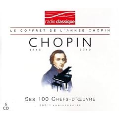 Chopin : Ses 100 plus grands chefs-d'oeuvre (Coffret 6 CD)