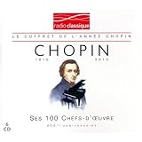 Chopin : Ses 100 plus grands chefs-d'oeuvre (Coffret 6 CD)