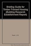 Briefing guide for timber-framed housing
