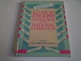 A Guide to English language in the national curriculum