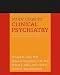 Study Guide to Clinical Psychiatry: A Companion to the American Psychiatric Publishing "Textbook of Clinical Psychiatry"