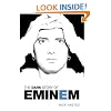 The Dark Story of Eminem (Updated Edition)