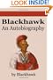 Black Hawk: An Autobiography