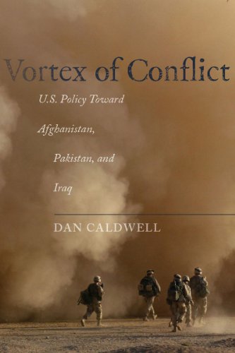 Vortex of Conflict: U.S. Policy Toward Afghanistan, Pakistan, and Iraq