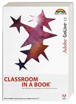 Adobe GoLive CS. Classroom in a Book. Das offizielle Trainingsbuch von Adobe Systems