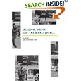 Religion, Media, and the Marketplace by Lynn Schofield Clark