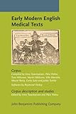 Early modern English medical texts : corpus description and studies